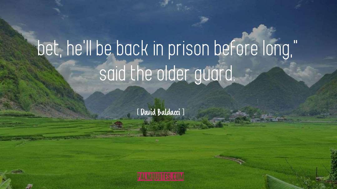 Crimson Guard quotes by David Baldacci