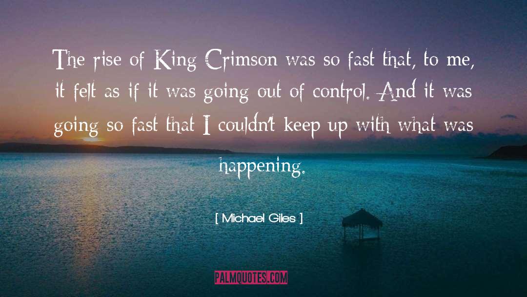 Crimson quotes by Michael Giles