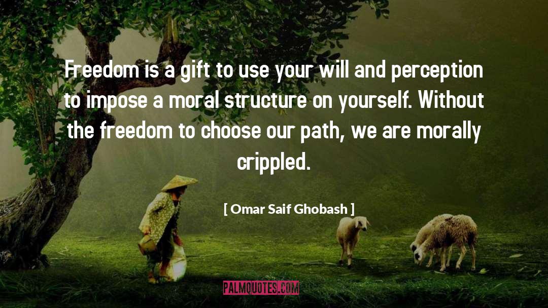 Crippled quotes by Omar Saif Ghobash