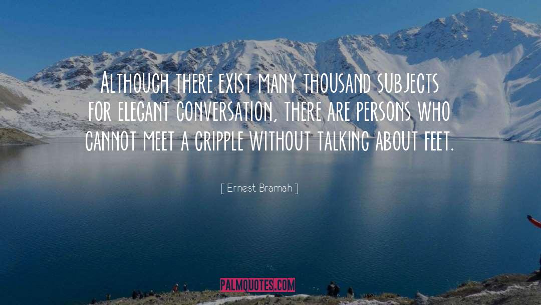 Cripples quotes by Ernest Bramah