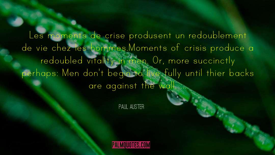 Crise quotes by Paul Auster