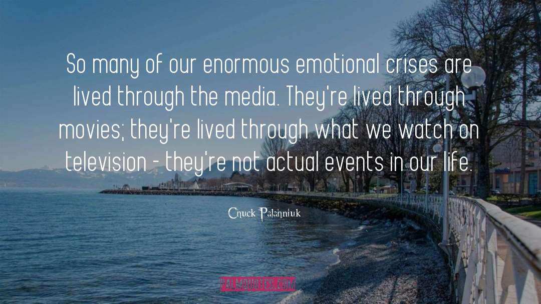 Crises quotes by Chuck Palahniuk