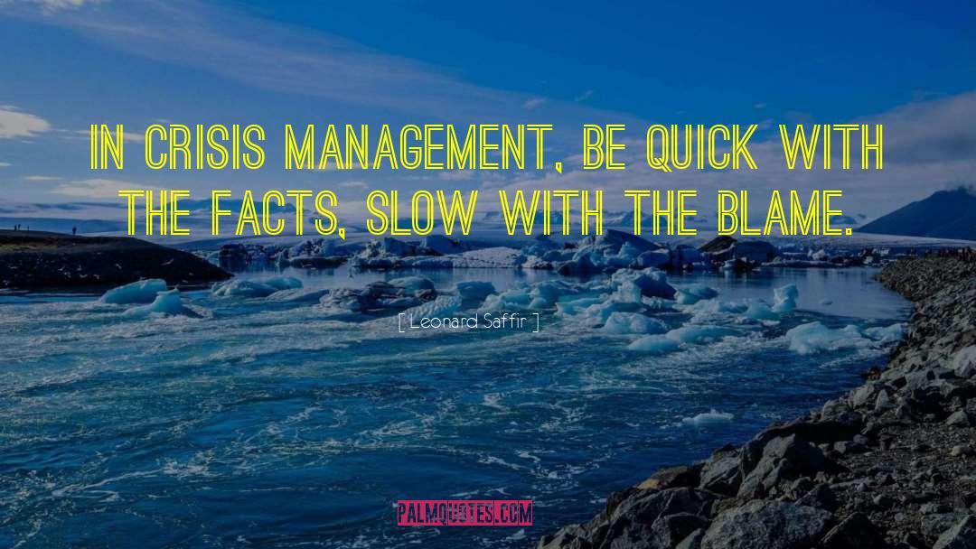 Crisis Management quotes by Leonard Saffir