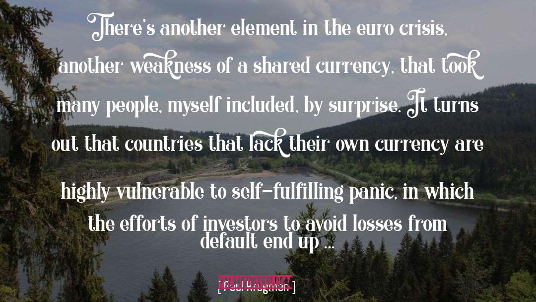 Crisis Of Confidence quotes by Paul Krugman