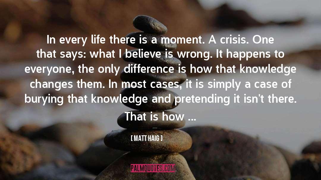 Crisis quotes by Matt Haig