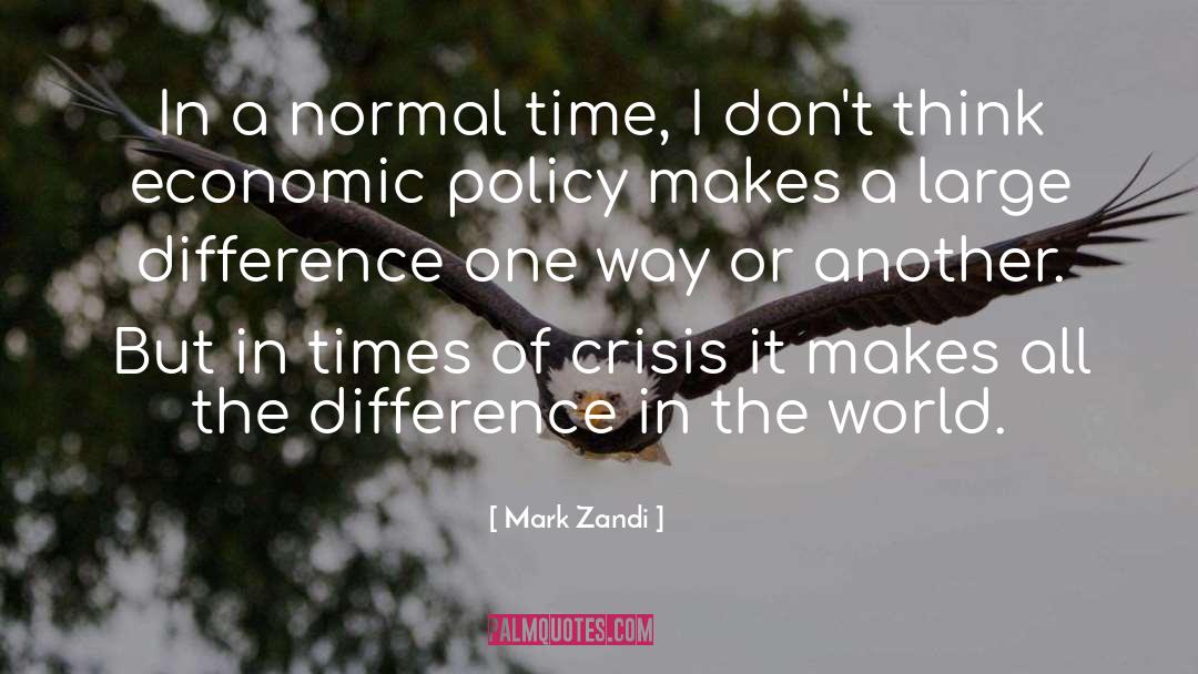 Crisis quotes by Mark Zandi