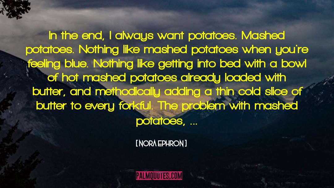 Crisp quotes by Nora Ephron