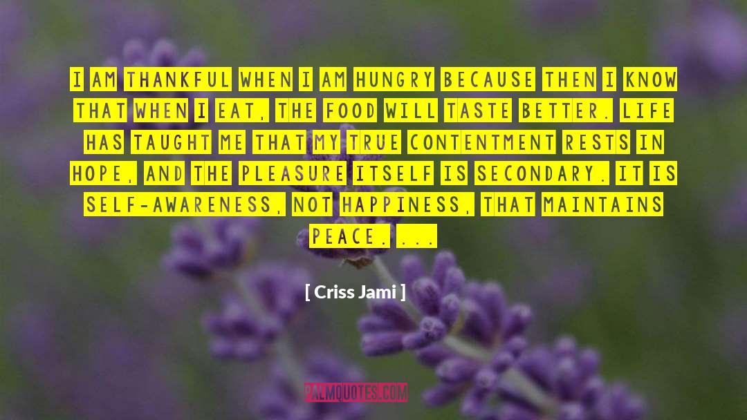 Criss quotes by Criss Jami