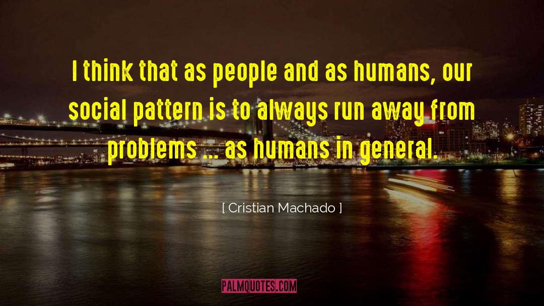 Cristian quotes by Cristian Machado