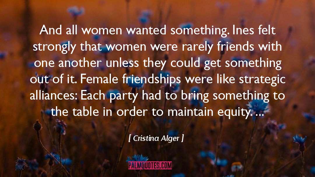 Cristina Rosales quotes by Cristina Alger