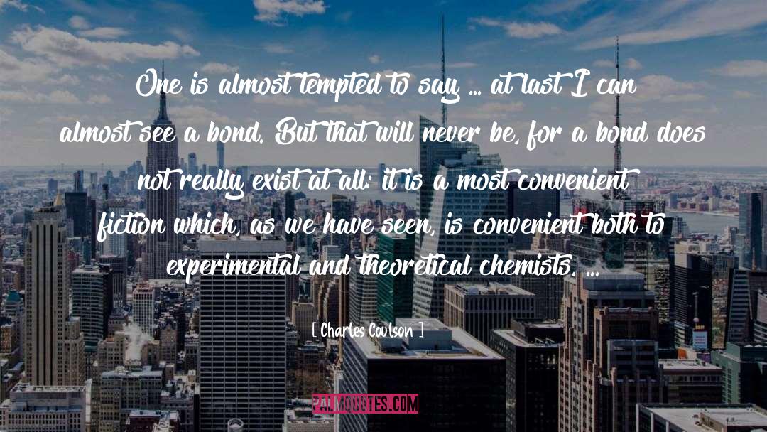 Cristol Chemistry quotes by Charles Coulson