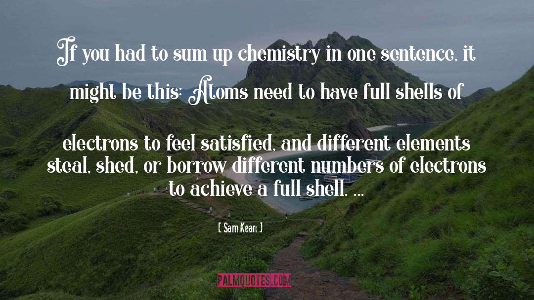 Cristol Chemistry quotes by Sam Kean