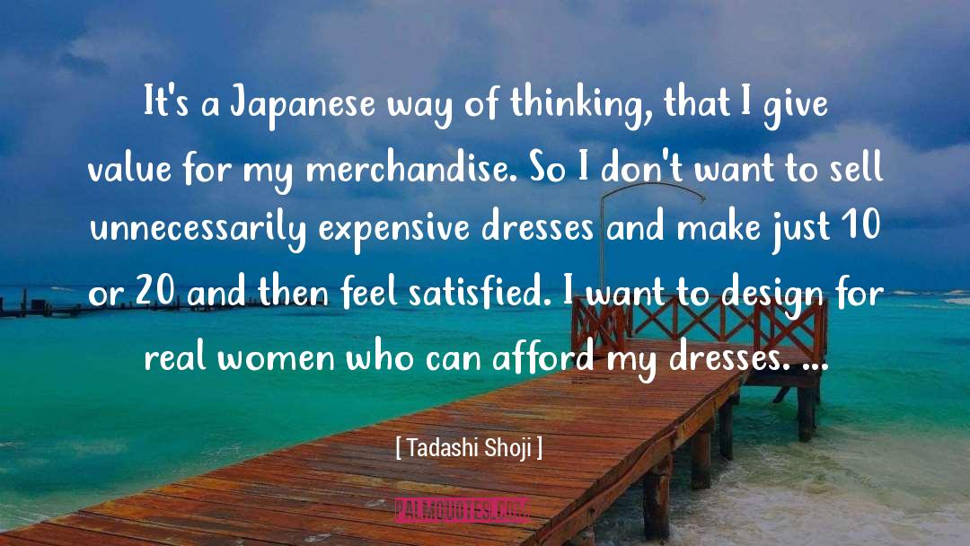 Critcal Thinking quotes by Tadashi Shoji