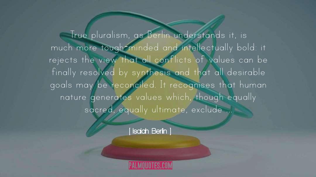 Criteria quotes by Isaiah Berlin