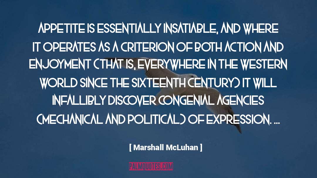 Criterion quotes by Marshall McLuhan