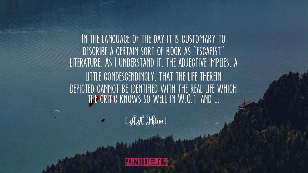 Critic quotes by A.A. Milne