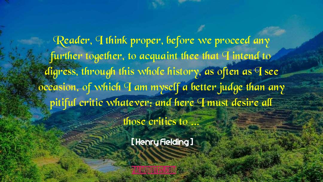 Critic quotes by Henry Fielding