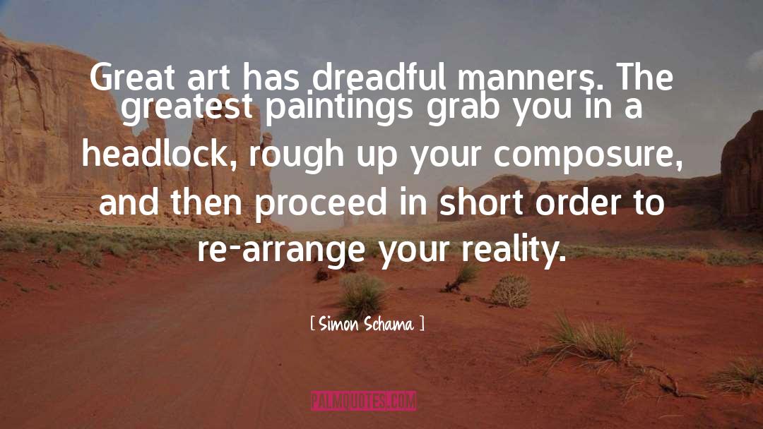 Critical Art quotes by Simon Schama