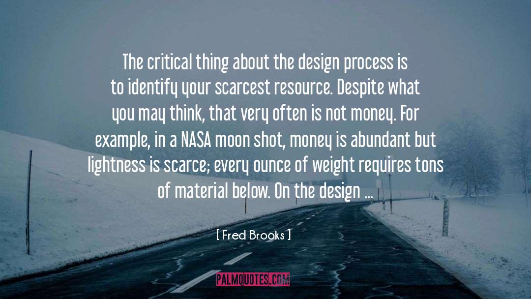 Critical Decisions quotes by Fred Brooks
