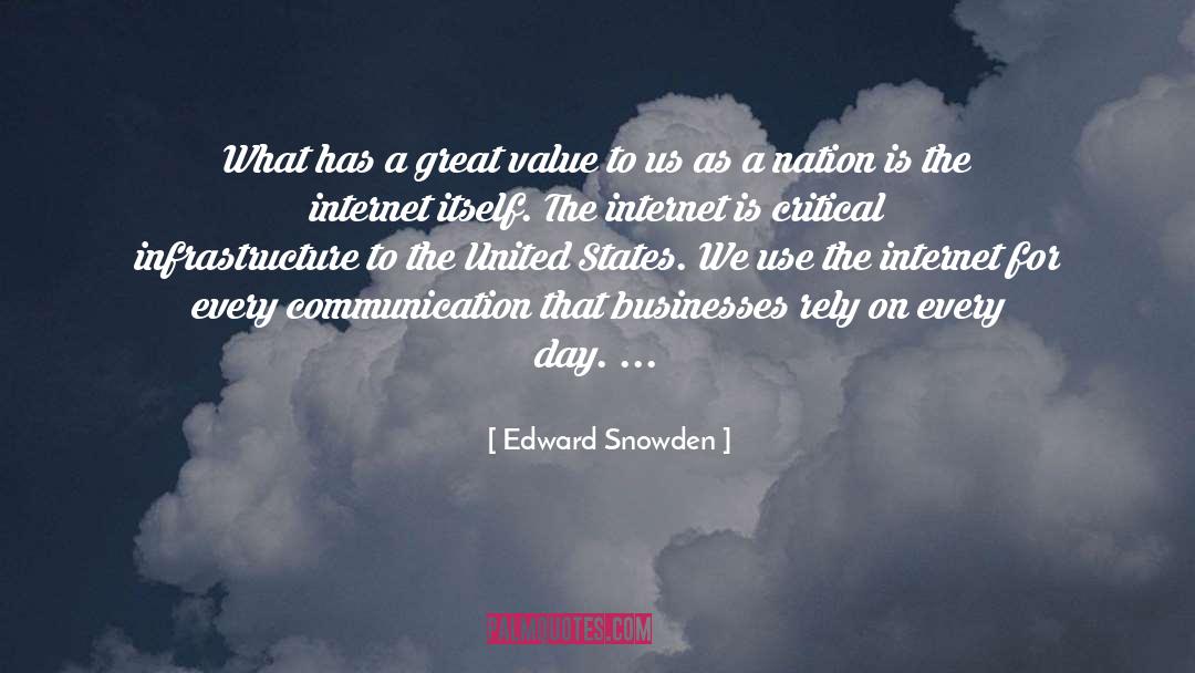 Critical Infrastructure quotes by Edward Snowden