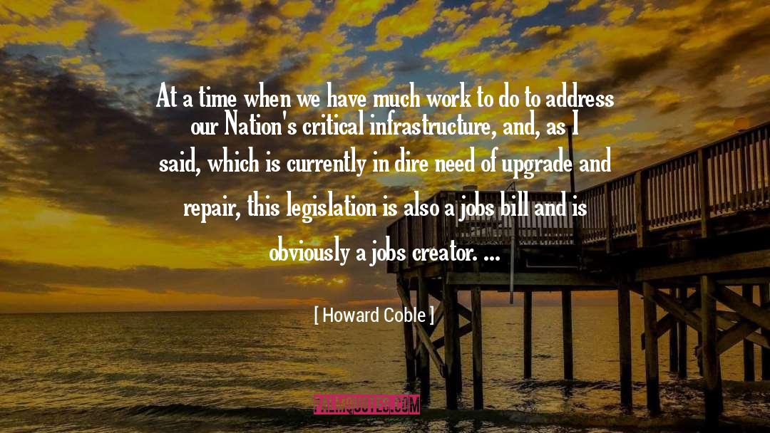 Critical Infrastructure quotes by Howard Coble