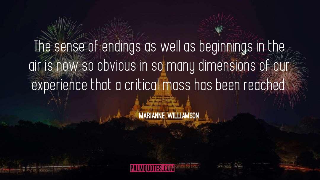 Critical Mass quotes by Marianne Williamson