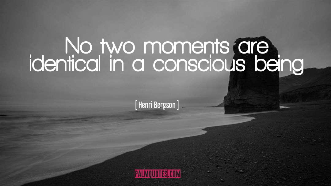 Critical Moments quotes by Henri Bergson