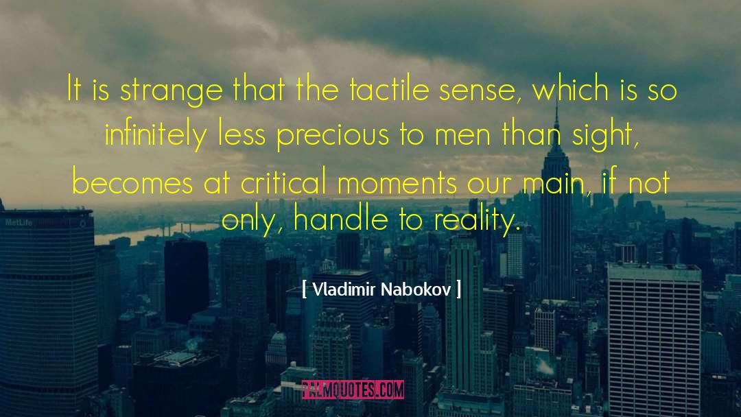 Critical Moments quotes by Vladimir Nabokov