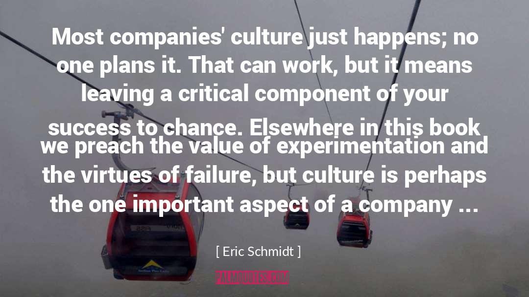 Critical quotes by Eric Schmidt