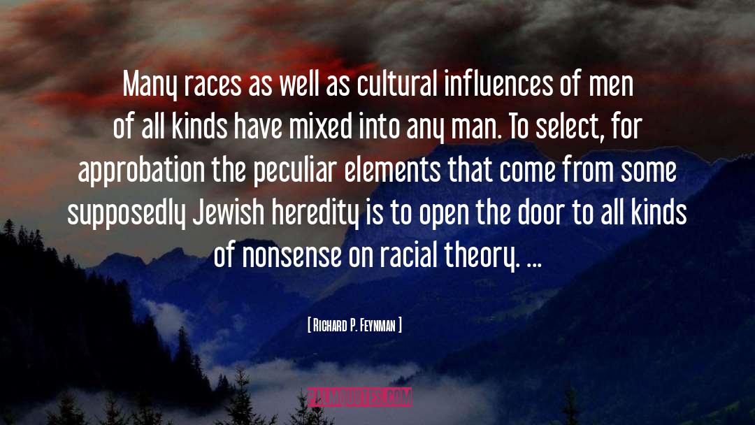 Critical Race Theory quotes by Richard P. Feynman