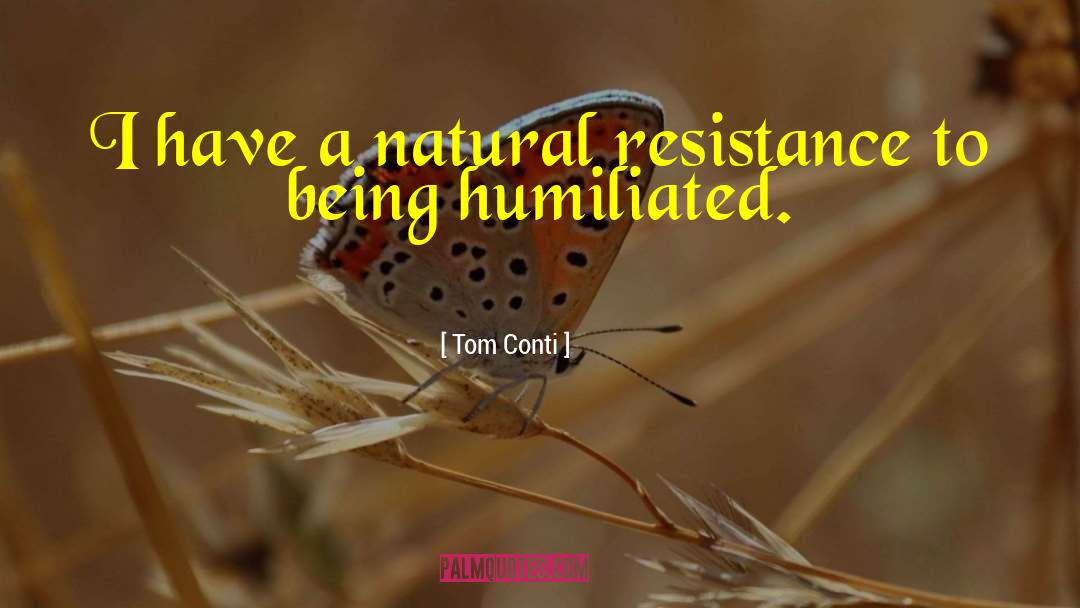 Critical Resistance quotes by Tom Conti