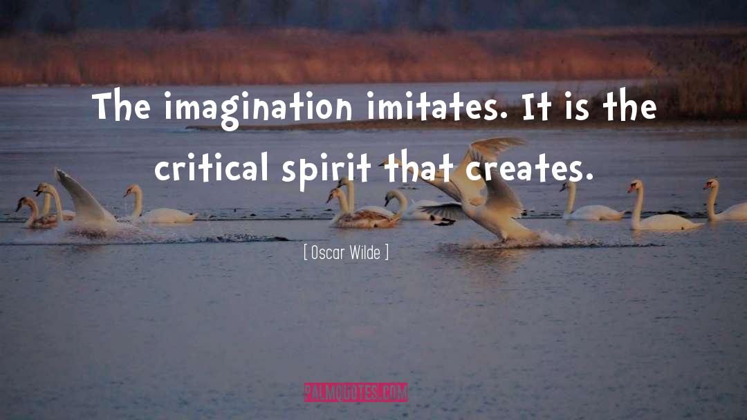 Critical Spirit quotes by Oscar Wilde