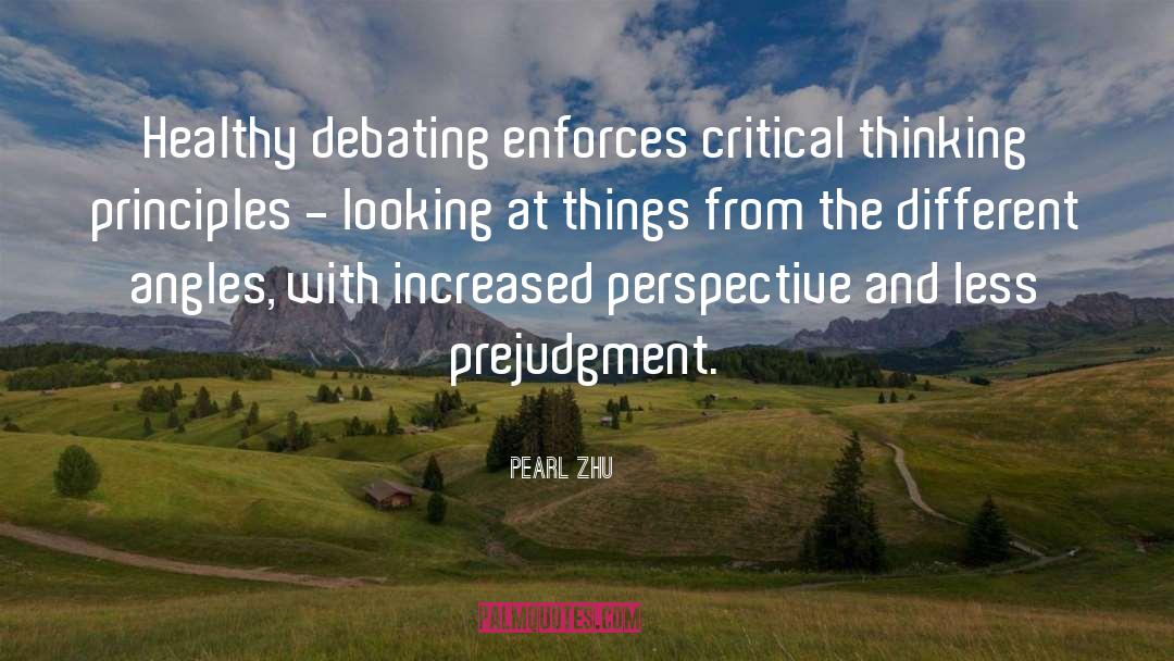 Critical Thinking quotes by Pearl Zhu