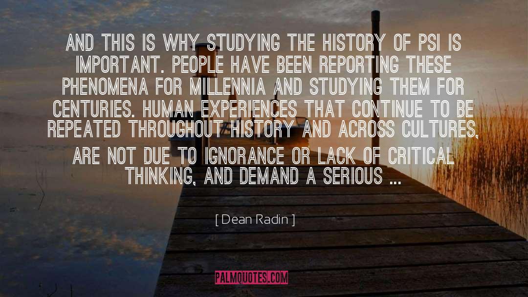 Critical Thinking quotes by Dean Radin