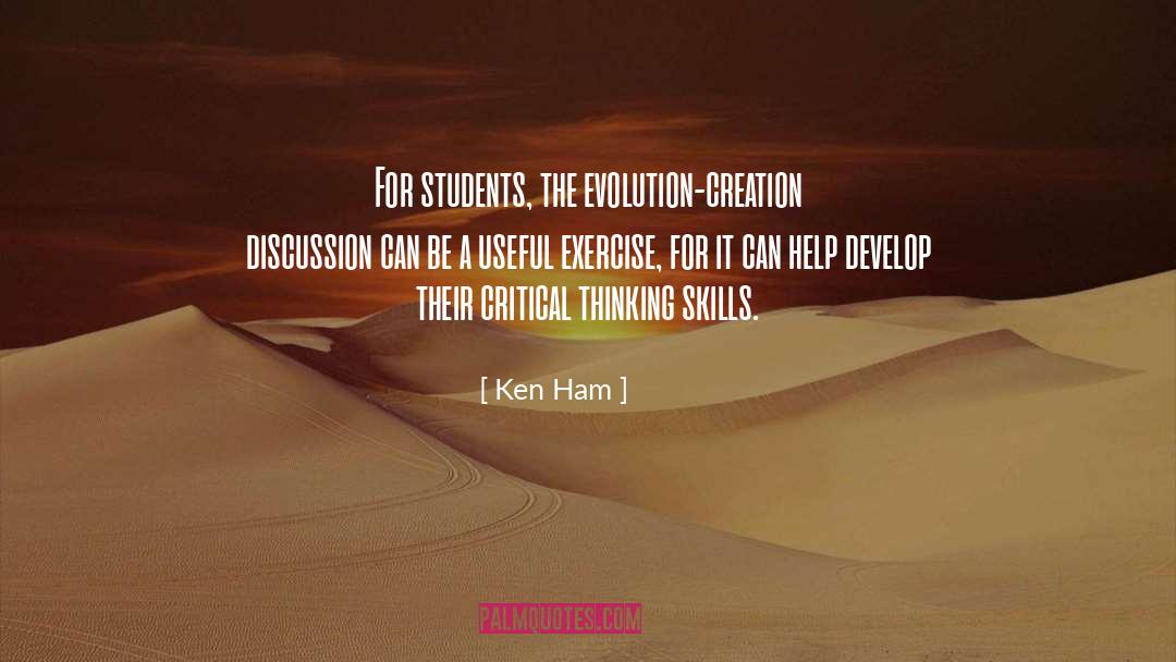 Critical Thinking quotes by Ken Ham