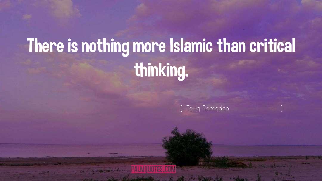 Critical Thinking quotes by Tariq Ramadan