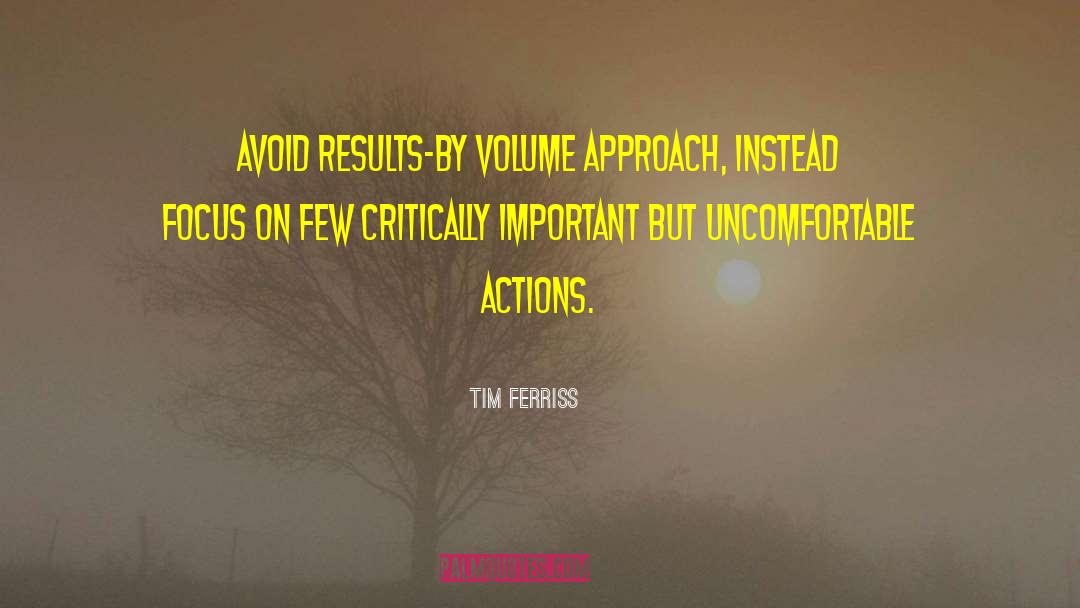 Critically quotes by Tim Ferriss