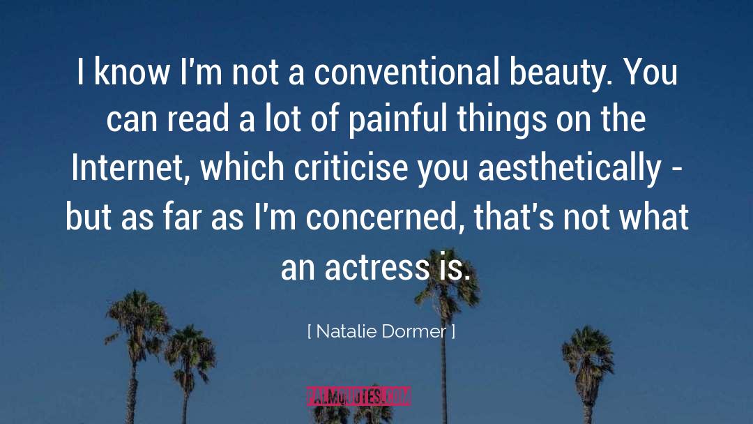 Criticise quotes by Natalie Dormer