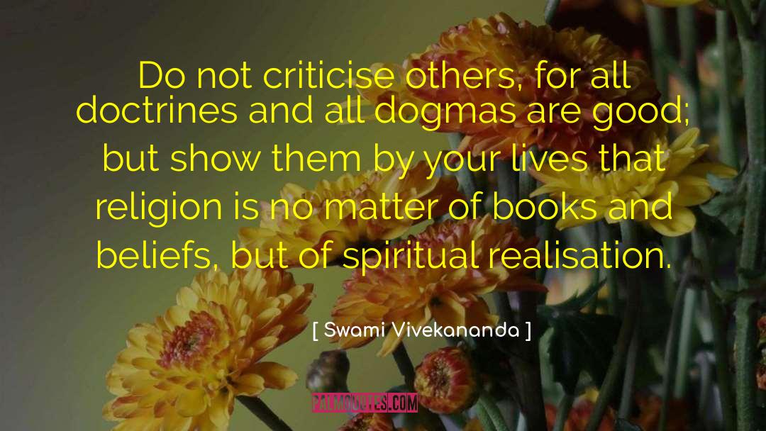 Criticise quotes by Swami Vivekananda