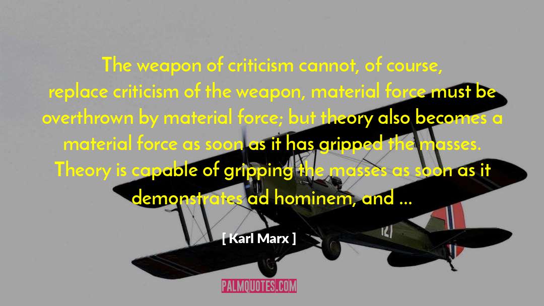 Criticism And Knowledge quotes by Karl Marx