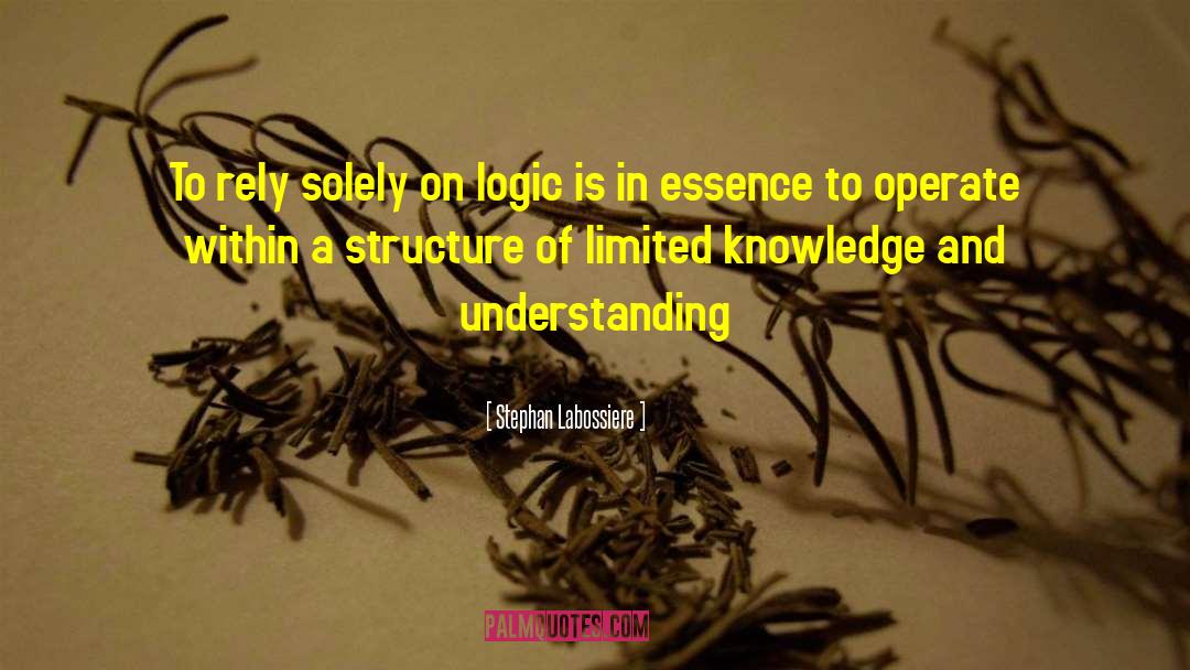 Criticism And Knowledge quotes by Stephan Labossiere