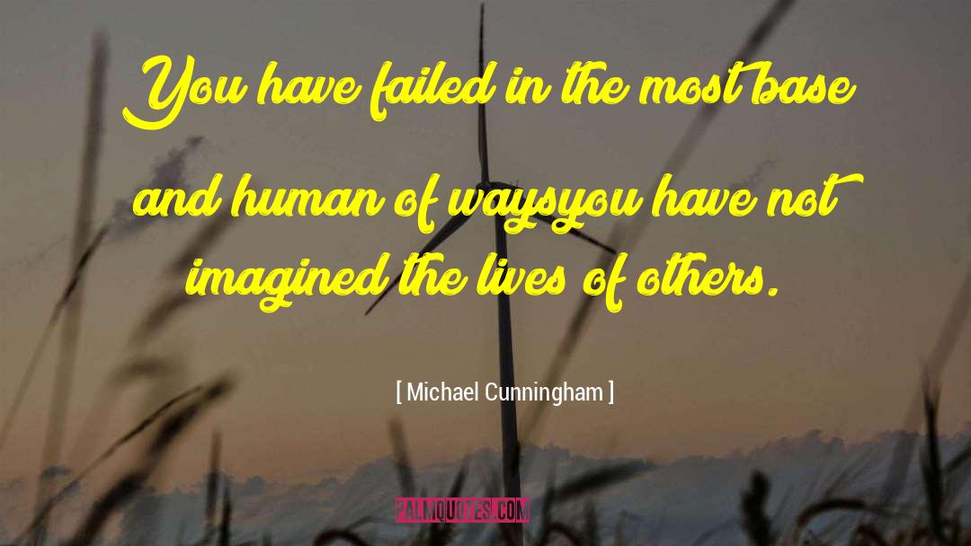 Criticism Of Others quotes by Michael Cunningham