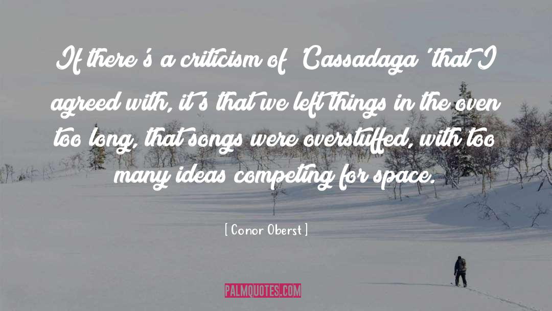 Criticism quotes by Conor Oberst