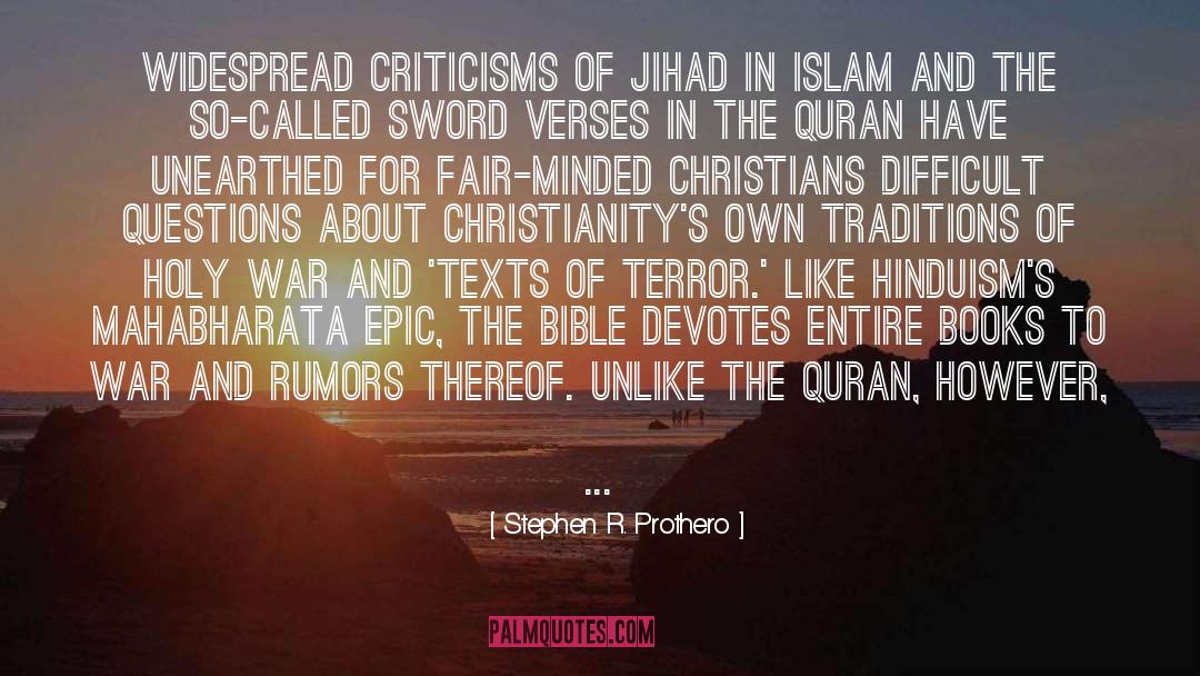Criticisms quotes by Stephen R. Prothero