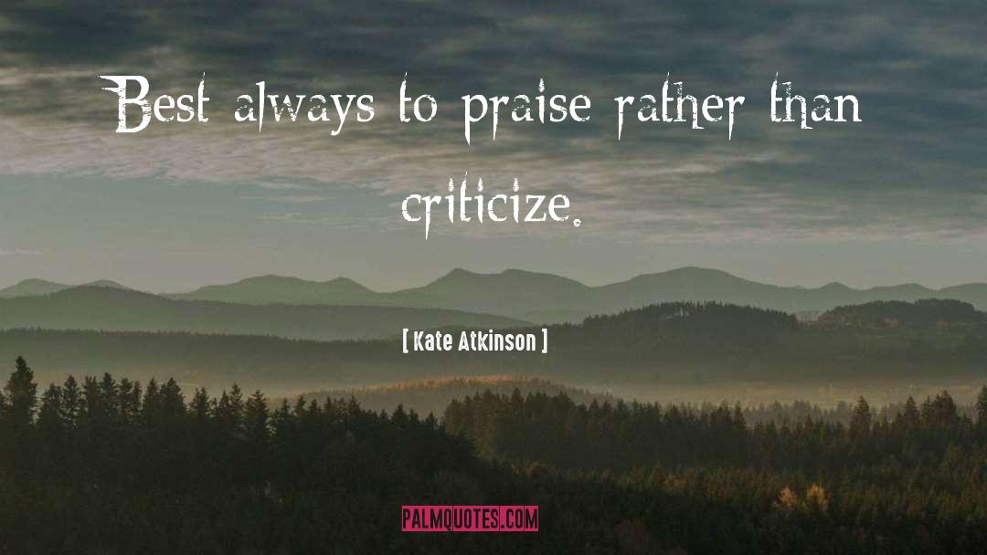 Criticize quotes by Kate Atkinson