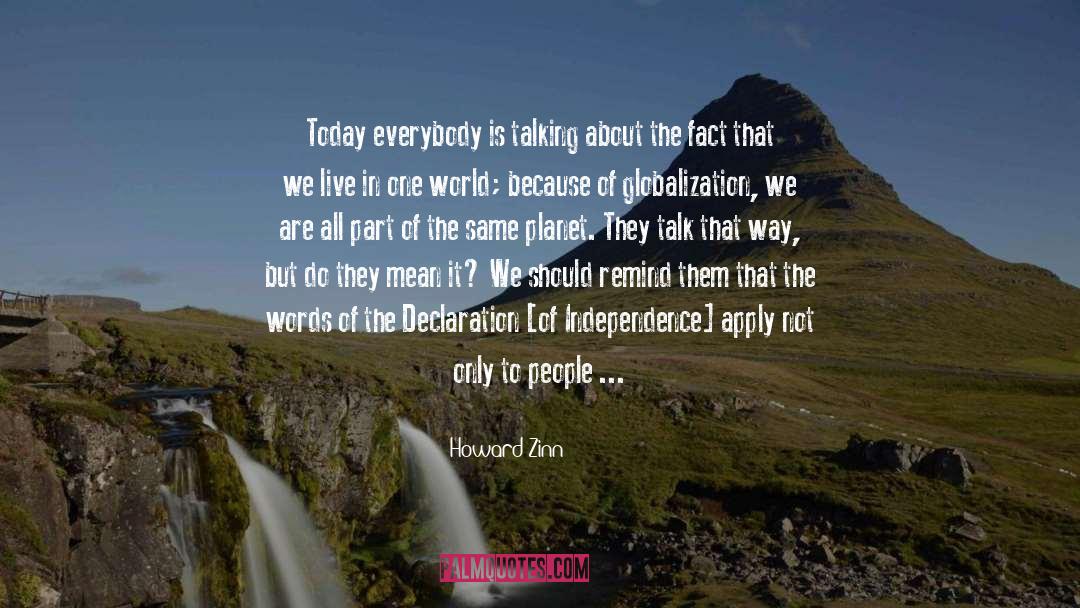 Criticize quotes by Howard Zinn