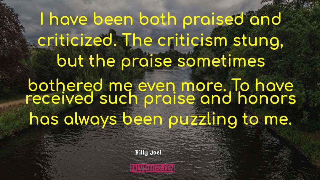 Criticized quotes by Billy Joel