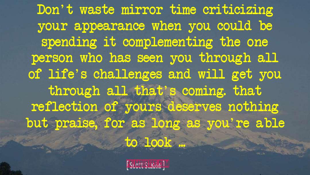 Criticizing Others quotes by Scott Stabile