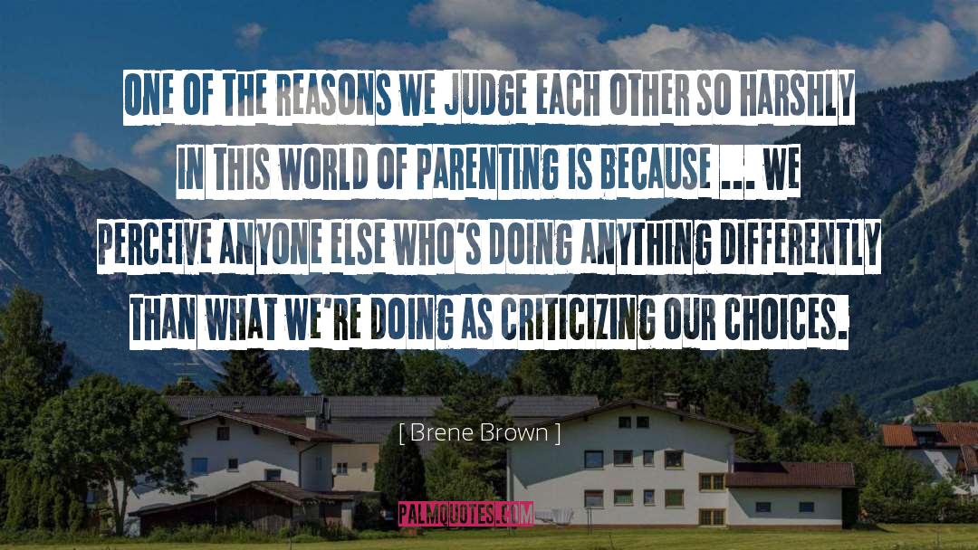 Criticizing Others quotes by Brene Brown