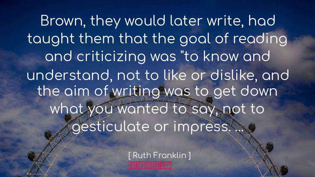 Criticizing quotes by Ruth Franklin